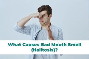 Bad Breath (Halitosis)